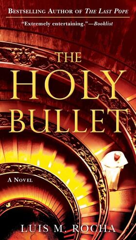 Rocha |  The Holy Bullet | Buch |  Sack Fachmedien