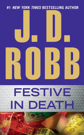Robb | Festive in Death | Buch | 978-0-515-15415-3 | www.sack.de