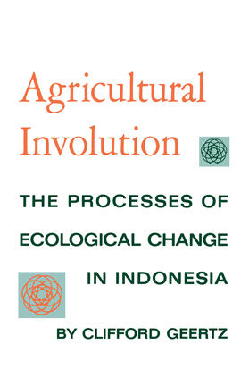 Geertz | Agricultural Involution | Buch | 978-0-520-00459-7 | sack.de
