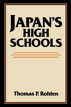 Rohlen |  Japans High Schools | Buch |  Sack Fachmedien