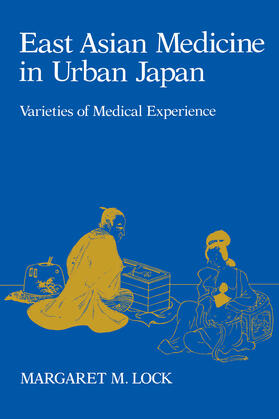 Lock |  East Asian Medicine | Buch |  Sack Fachmedien