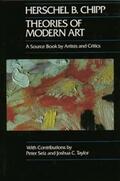 Chipp |  Theories of Modern Art | Buch |  Sack Fachmedien