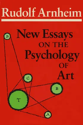 Arnheim |  New Essays on the Psychology of Art | Buch |  Sack Fachmedien