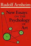 Arnheim |  New Essays on the Psychology | Buch |  Sack Fachmedien