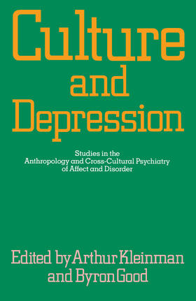 Kleinman / Good |  Culture and Depression | Buch |  Sack Fachmedien