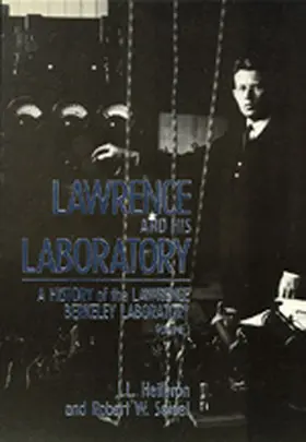 Heilbron / Seidel |  Lawrence & His Laboratory V 1 | Buch |  Sack Fachmedien