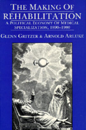 Gritzer / Arluke |  Making Rehabilitation (Paper) | Buch |  Sack Fachmedien