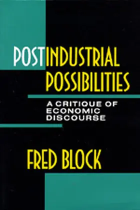 Block | Econ Soc Post Industrial | Buch | 978-0-520-06988-6 | sack.de