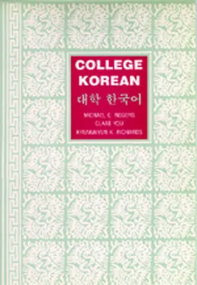 Rogers / You / Richards |  College Korean | Buch |  Sack Fachmedien