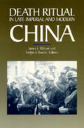 Watson / Rawski |  Death Rituals in Late Imperial & Modern China (Paper) | Buch |  Sack Fachmedien