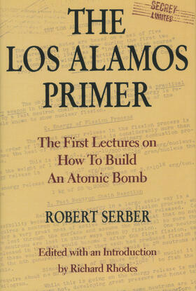 Serber | Los Alamos Primer | Buch | 978-0-520-07576-4 | sack.de