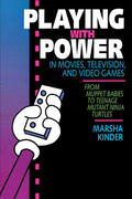 Kinder |  Playing with Power in Movies, Television & Video  Games - From Muppet Babies to Teenage Mutant  Ninja Turtles (Paper) | Buch |  Sack Fachmedien