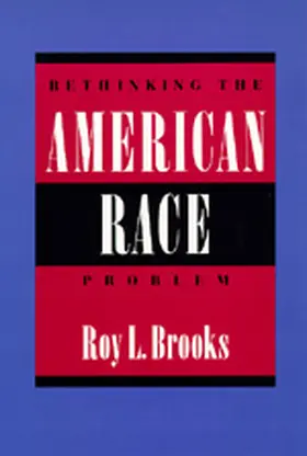 Brooks |  Rethinking the American Race Problem | Buch |  Sack Fachmedien
