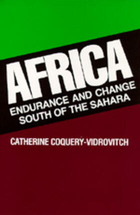 Coquery-Vidrovitch |  Africa: Endurance and Change South of the Sahara | Buch |  Sack Fachmedien