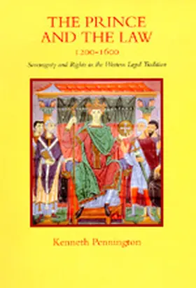 Pennington |  The Prince and the Law, 1200-1600 | Buch |  Sack Fachmedien