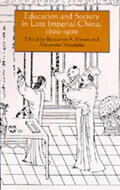 Elman / Woodside |  Education & Society in Late Imperial China 1600-1900 | Buch |  Sack Fachmedien