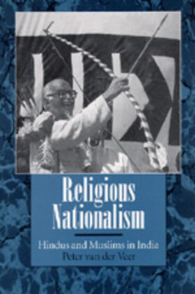 van der Veer | Religious Nationalism - Hindus & Muslims in India (Paper) | Buch | 978-0-520-08256-4 | sack.de