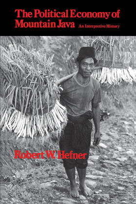 Hefner |  The Political Economy of Mountain Java - An Interpretive History (Paper) | Buch |  Sack Fachmedien