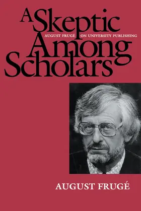 Frugé |  A Skeptic Among Scholars | Buch |  Sack Fachmedien