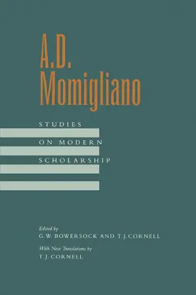 Bowersock / Cornell |  A D Momigliano - Studies on Modern Scholarship | Buch |  Sack Fachmedien
