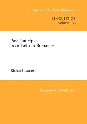 Laurent |  Past Particles from Latin to Romance | Buch |  Sack Fachmedien