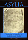 Rigsby |  Asylia - Territorial Inviolability in the Hellenistic World | Buch |  Sack Fachmedien