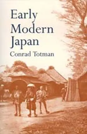 Totman |  Early Modern Japan | Buch |  Sack Fachmedien