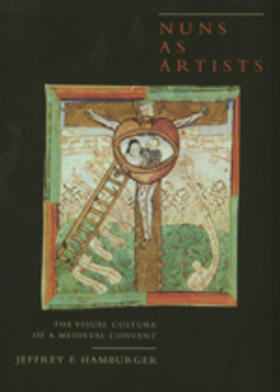 Hamburger | Nuns as Artists - The Visual Culture of a Medieval Convent | Buch | 978-0-520-20386-0 | sack.de