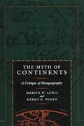Lewis / Wigen |  The Myth of Continents | Buch |  Sack Fachmedien