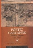 Gutzwiller |  Poetic Garlands - Hellenistic Epigrams in Context | Buch |  Sack Fachmedien