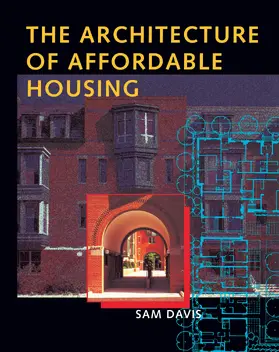 Davis |  The Architecture of Affordable Housing | Buch |  Sack Fachmedien