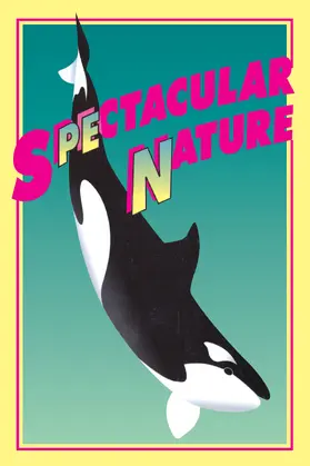 Davis | Spectacular Nature | Buch | 978-0-520-20981-7 | www.sack.de