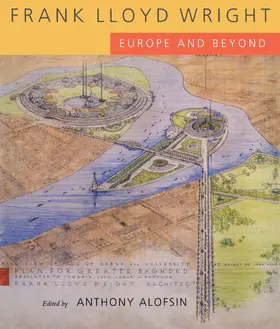 Alofsin |  Frank Lloyd Wright - Europe & Beyond | Buch |  Sack Fachmedien