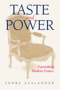 Auslander |  Taste & Power - Furnishing Modern France (Paper) | Buch |  Sack Fachmedien