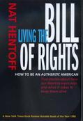 Hentoff |  Living the Bill of Rights - How to be an Authentic American | Buch |  Sack Fachmedien