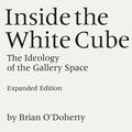 O'Doherty |  Inside the White Cube | Buch |  Sack Fachmedien