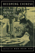 Yeh |  Becoming Chinese - Passages to Modernity & Beyond | Buch |  Sack Fachmedien