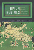 Brook / Wakabayashi |  Opium Regimes - China, Britain & Japan, 1839-1952 | Buch |  Sack Fachmedien