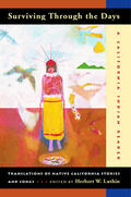 Luthin |  Surviving Through The Days - Translations of Native California Stories & Songs | Buch |  Sack Fachmedien