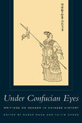 Mann / Cheng |  Under Confucian Eyes - Writings on Gender in Chinese History | Buch |  Sack Fachmedien