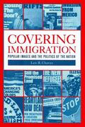 Chavez |  Covering Immigration - Popular Images & the Politics of the Nation | Buch |  Sack Fachmedien