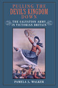 Walker |  Pulling the Devil&#8242;s Kingdom Down - The Salvation Army in Victorian Britain | Buch |  Sack Fachmedien