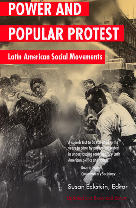 Eckstein |  Power & Popular Protest - Latin American Social Movements Updated & Expanded Edition | Buch |  Sack Fachmedien