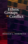 Horowitz |  Ethnic Groups in Conflict, Updated Edition With a New Preface | Buch |  Sack Fachmedien
