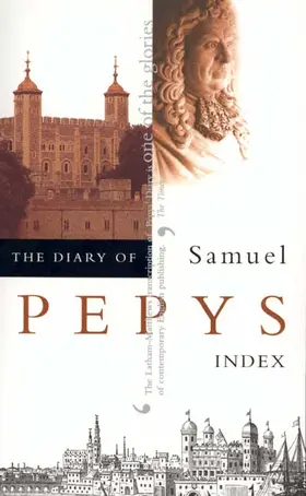 Pepys / Latham / Matthews |  The Diary of Samuel Pepys, Vol. 11: Index | Buch |  Sack Fachmedien