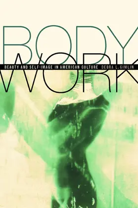 Gimlin |  Body Work | Buch |  Sack Fachmedien