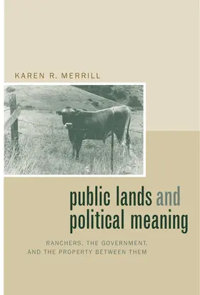 Merrill |  Public Lands and Political Meaning | Buch |  Sack Fachmedien