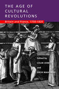 Jones / Wahrman |  The Age of Cultural Revolutions - Britain & France 1750-1820 | Buch |  Sack Fachmedien