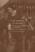 Deutsch |  The Maiden of Ludmir - A Jewish Holy Woman and Her  World | Buch |  Sack Fachmedien