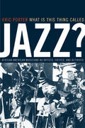 Porter |  What Is This Thing Called Jazz? | Buch |  Sack Fachmedien